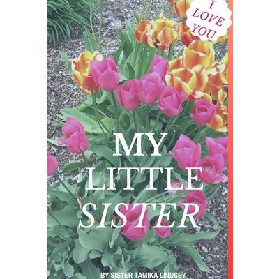 I Love You My Little Sister