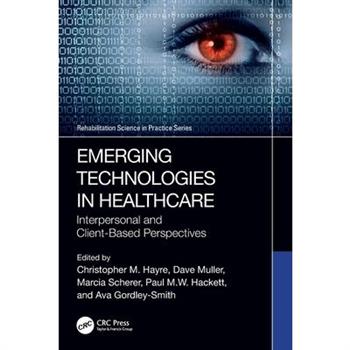 Emerging Technologies in Healthcare