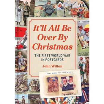 It’ll All Be Over by Christmas