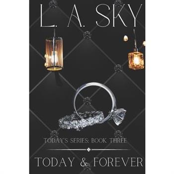 Today & Forever