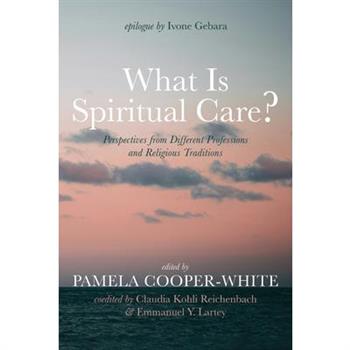 What Is Spiritual Care?