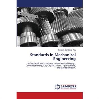 Standards in Mechanical Engineering