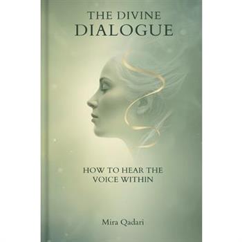 The Divine Dialogue