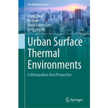 Urban Surface Thermal Environments