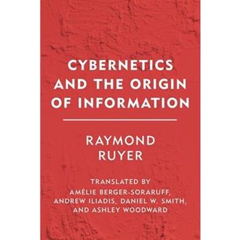 Cybernetics and the Origin of Information
