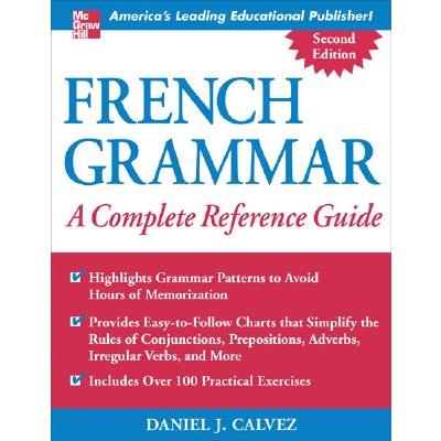 French Grammar: A Complete Reference Guide