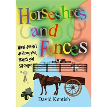 Horseshoes and Fences