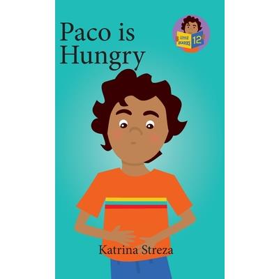 Paco is Hungry