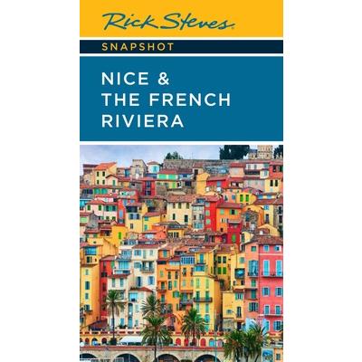 Rick Steves Snapshot Nice & the French Riviera