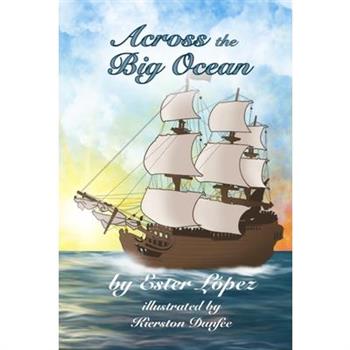 Across the Big Ocean