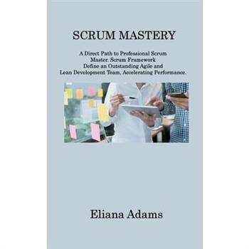Scrum Mastery