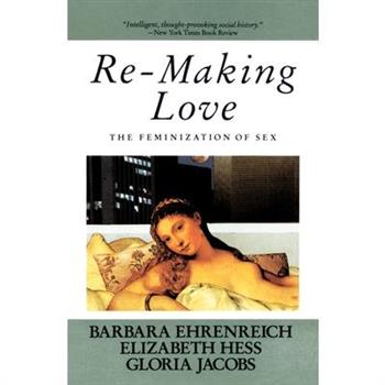 Re-Making Love