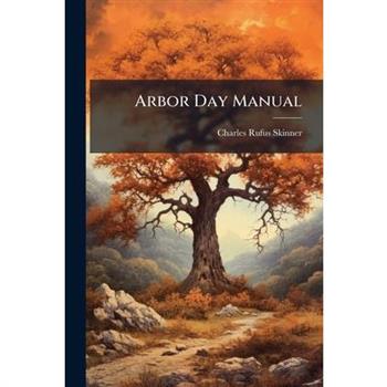 Arbor Day Manual