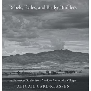 Rebels, Exiles, and Bridge Builders