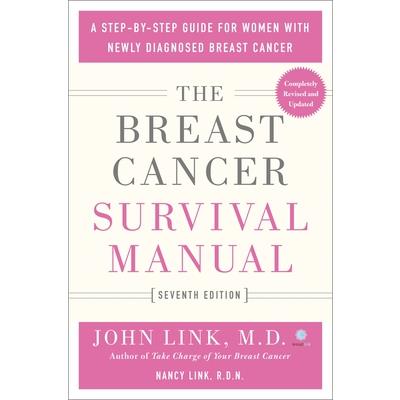 The Breast Cancer Survival Manual, Seventh Edition