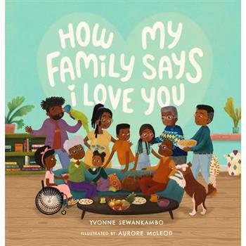How My Family Says I Love You