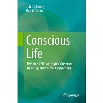 Conscious Life