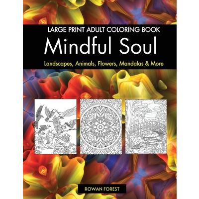Mindful Soul Adult Coloring Book