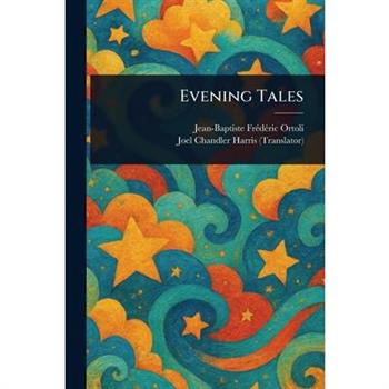 Evening Tales