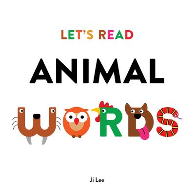 Let’s Read Animal Words