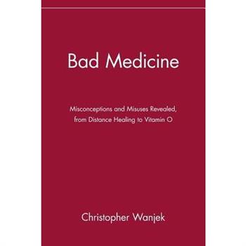 Bad Medicine