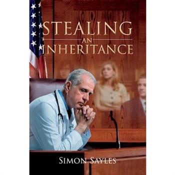 Stealing an Inheritance, 2