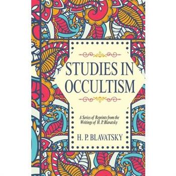 Studies in Occultism