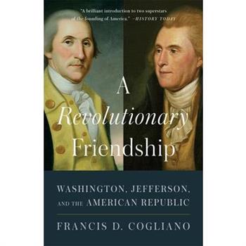 A Revolutionary Friendship