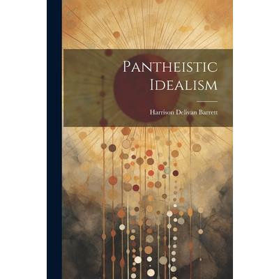 Pantheistic Idealism