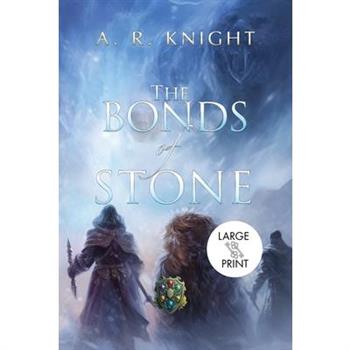 The Bonds of Stone