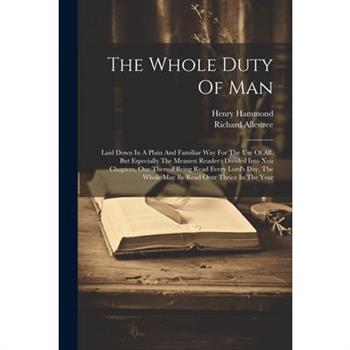 The Whole Duty Of Man