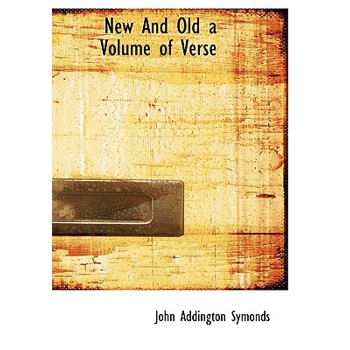 New and Old a Volume of Verse