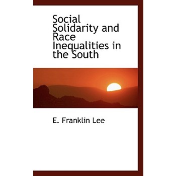 Social Solidarity and Race Inequalities in the South