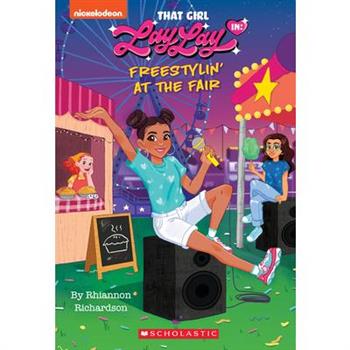 That Girl Lay Lay: Chapter Book #2