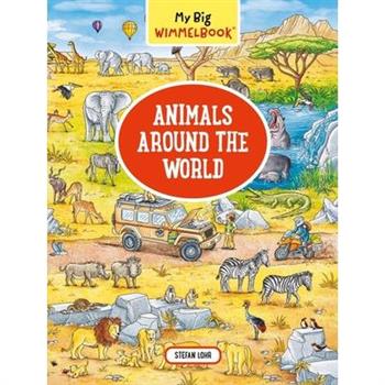 My Big Wimmelbooknimals Around the World