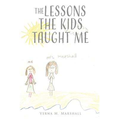 The Lessons The Kids Taught Me