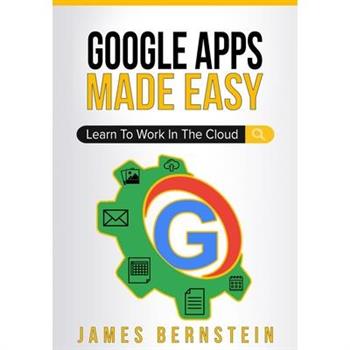 Google Apps Made Easy