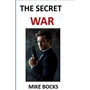 The Secret War