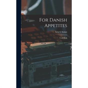 For Danish Appetites