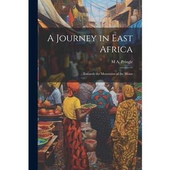 A Journey in East Africa