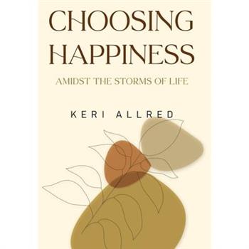 Choosing Happiness