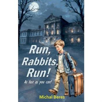 Run, Rabbits, Run!