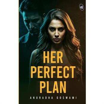 Her Perfect Plan