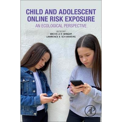 Child and Adolescent Online Risk Exposure