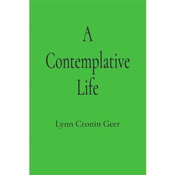 A Contemplative Life