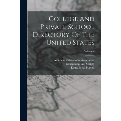 College And Private School Directory Of The United States; Volume 6