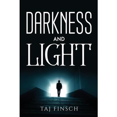 Darkness and Light