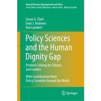 Policy Sciences and the Human Dignity Gap