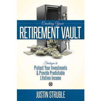 Creating Your Retirement Vault