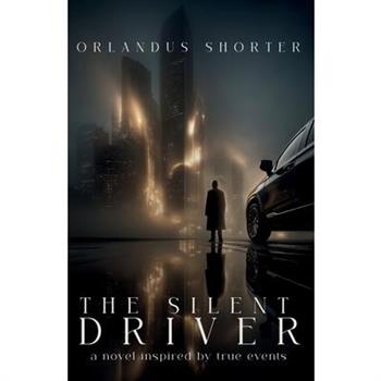 The Silent Driver